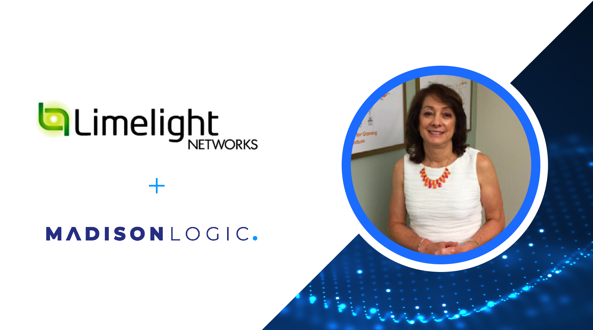 Limelight Influences Opportunities and Proves the Value of Marketing with Madison Logic